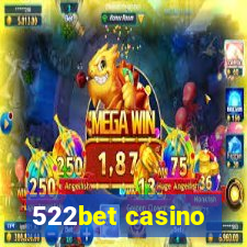 522bet casino